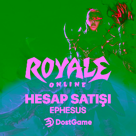 Royale Online Ephesus Hesap Satış
