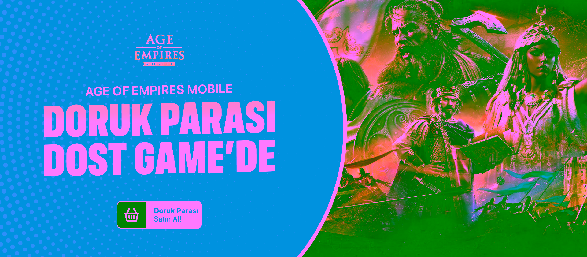 Age Of Doruk Parası DostGame'de!