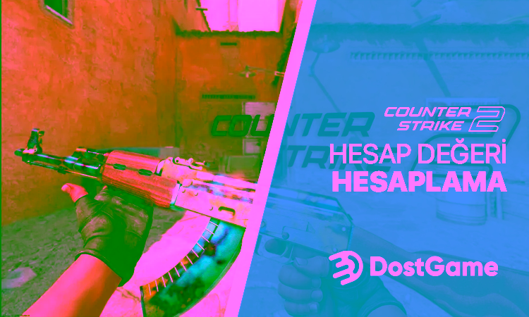 Counter-Strike Hesap Değeri Hesaplama