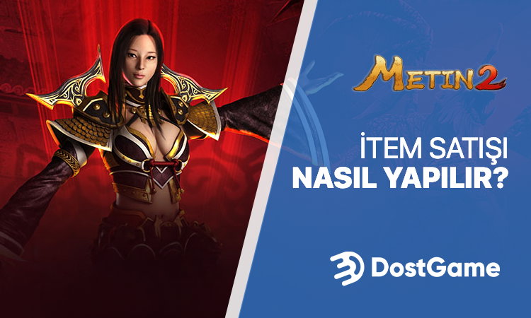 Metin2 İtem Satış Nasıl Yapılır?