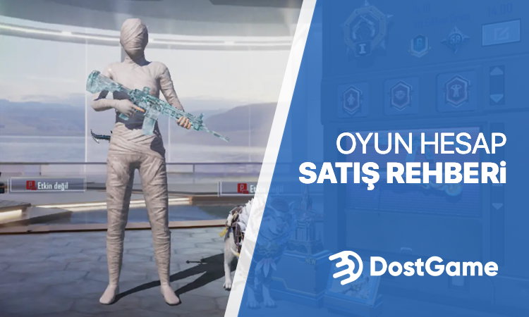 Oyun Hesap Satışı Rehberi: Dostgame ile Güvenli ve Hızlı Satış