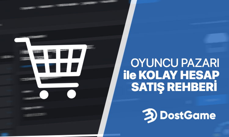 Oyuncu Pazarı ile Kolay Hesap Satışı: Oyuncular İçin Yeni Nesil Güvenli Platform