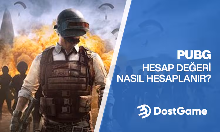 PUBG Hesap Değeri Hesaplama