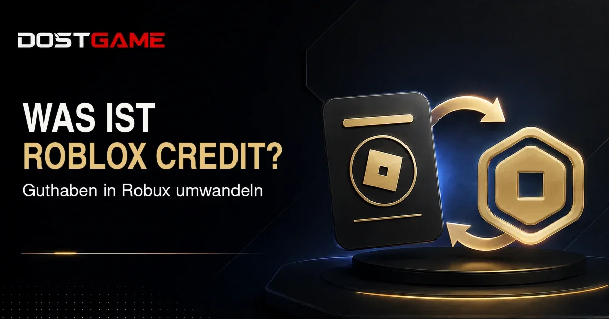 Was ist Roblox Credit und wie wird Guthaben in Robux umgewandelt?