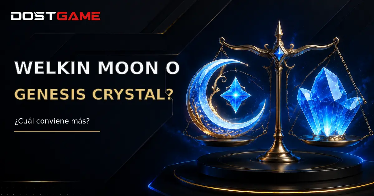 ¿Welkin Moon o Genesis Crystals? ¿Cuál conviene más?