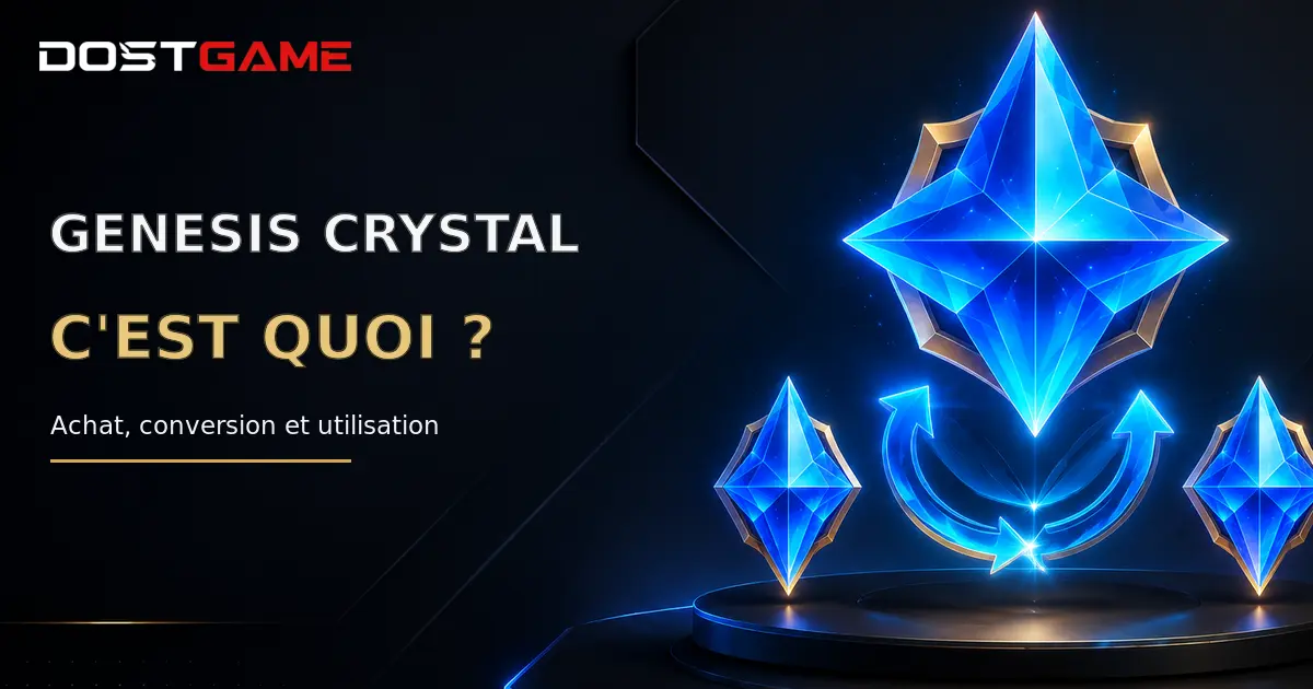 Que sont les Genesis Crystals et comment les acheter et les utiliser ?