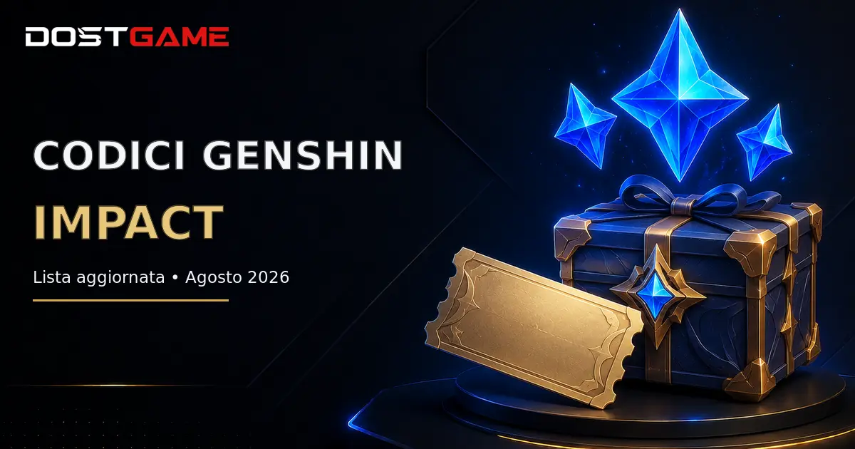 Codici Genshin Impact agosto 2026: lista aggiornata