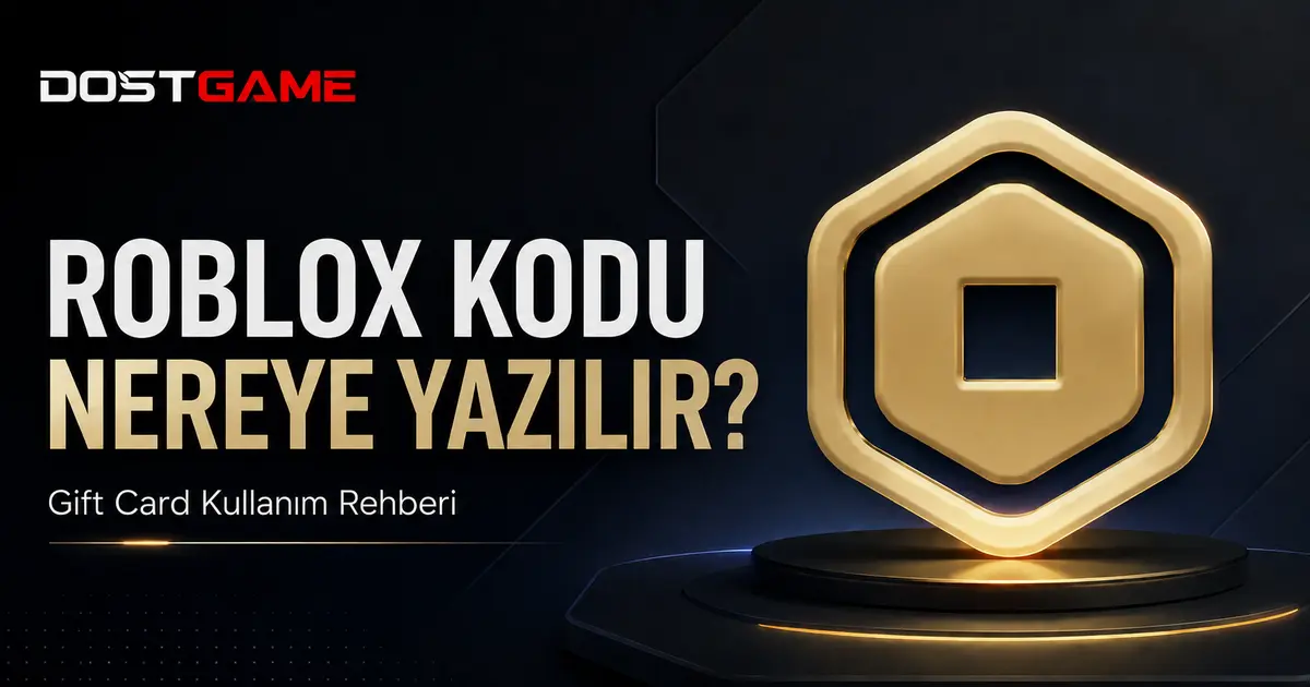 Roblox Hediye Kartı Nasıl Kullanılır? Kod Nereye Yazılır?