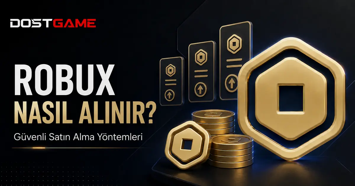 Robux Nasıl Alınır? Güvenli Satın Alma Yöntemleri