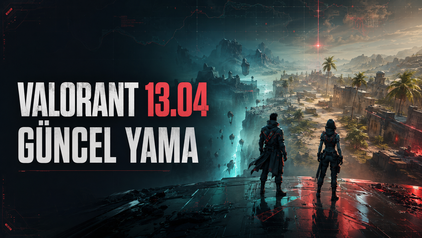 VALORANT Son Güncelleme: Güncel Yama ve Değişiklikler