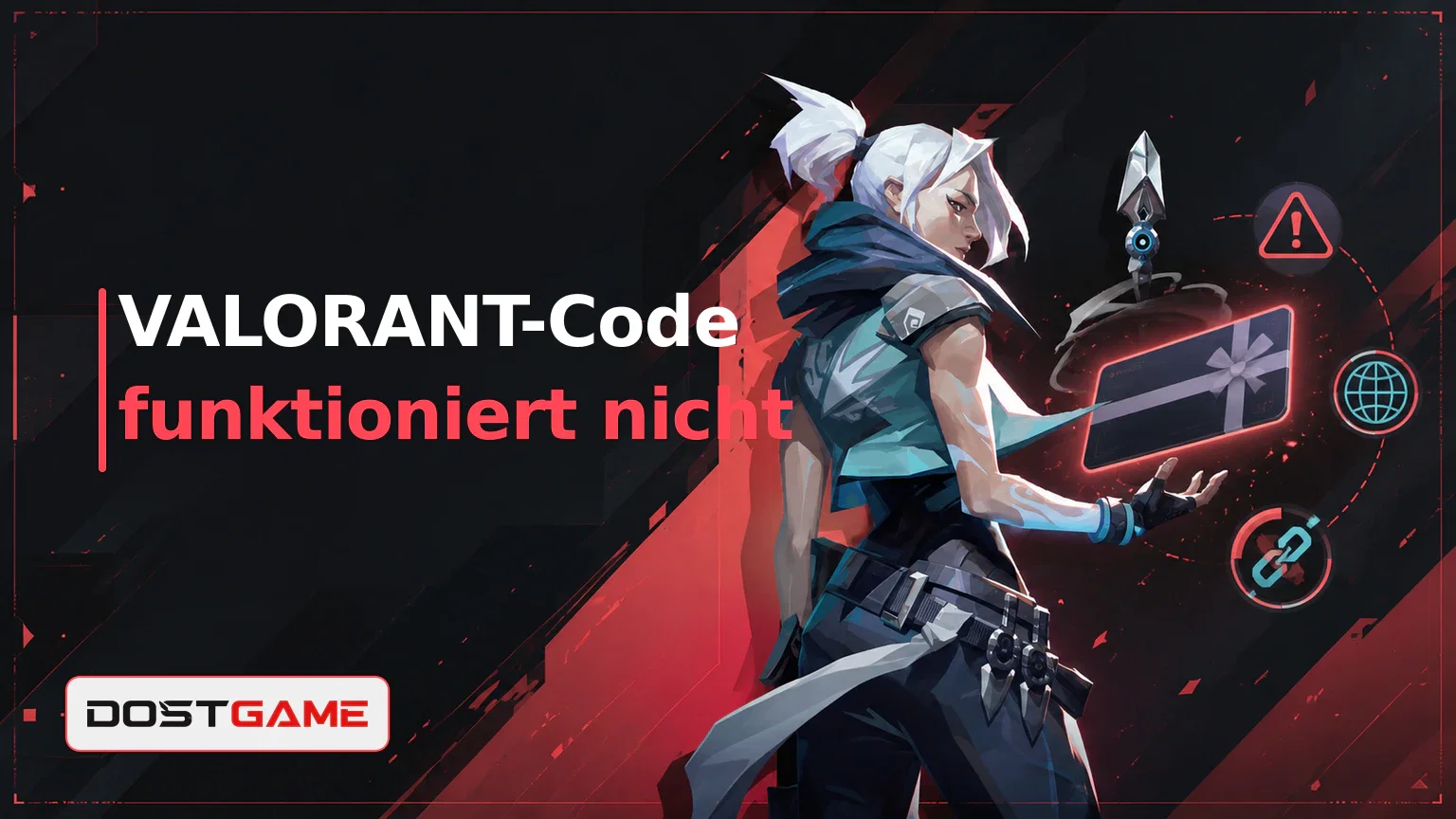 VALORANT-Code funktioniert nicht: Regionsfehler lösen