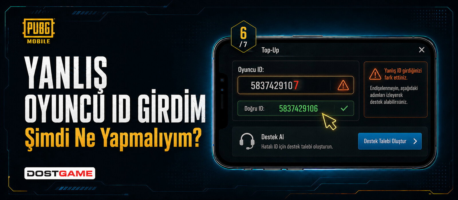 Yanlış PUBG Mobile Oyuncu ID Girdim: Ne Yapmalıyım?