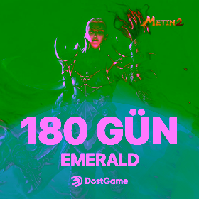 Metin2 Emerald 180 Gün