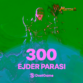 Metin2 300 Ejder Parası