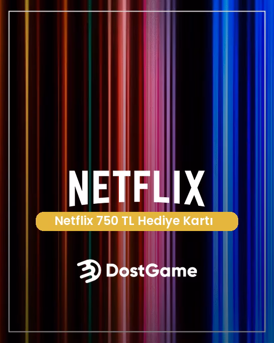 Netflix 750 TL Hediye Kartı  